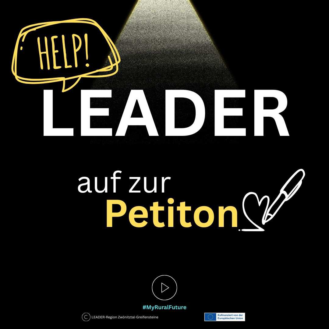 Auf dem Bild ist ein dunkler Hintergrund mit einem Lichtkegel zu sehen, der das Wort „LEADER“ in großen weißen Buchstaben beleuchtet. Darüber steht in einer gelben Sprechblase das Wort „HELP!“. Darunter steht der Text „auf zur Petition“, wobei das Wort „Petition“ gelb hervorgehoben und daneben eine stilisierte Unterschrift mit Herzsymbol zu sehen ist.